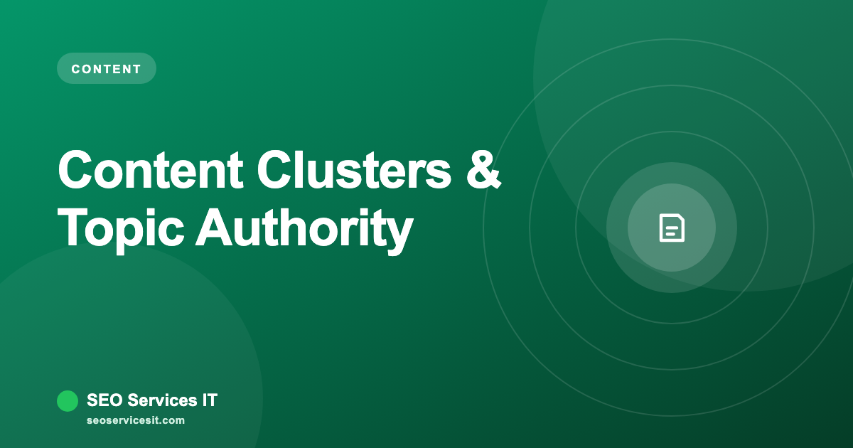 Content Clusters: The Topic-Authority Strategy