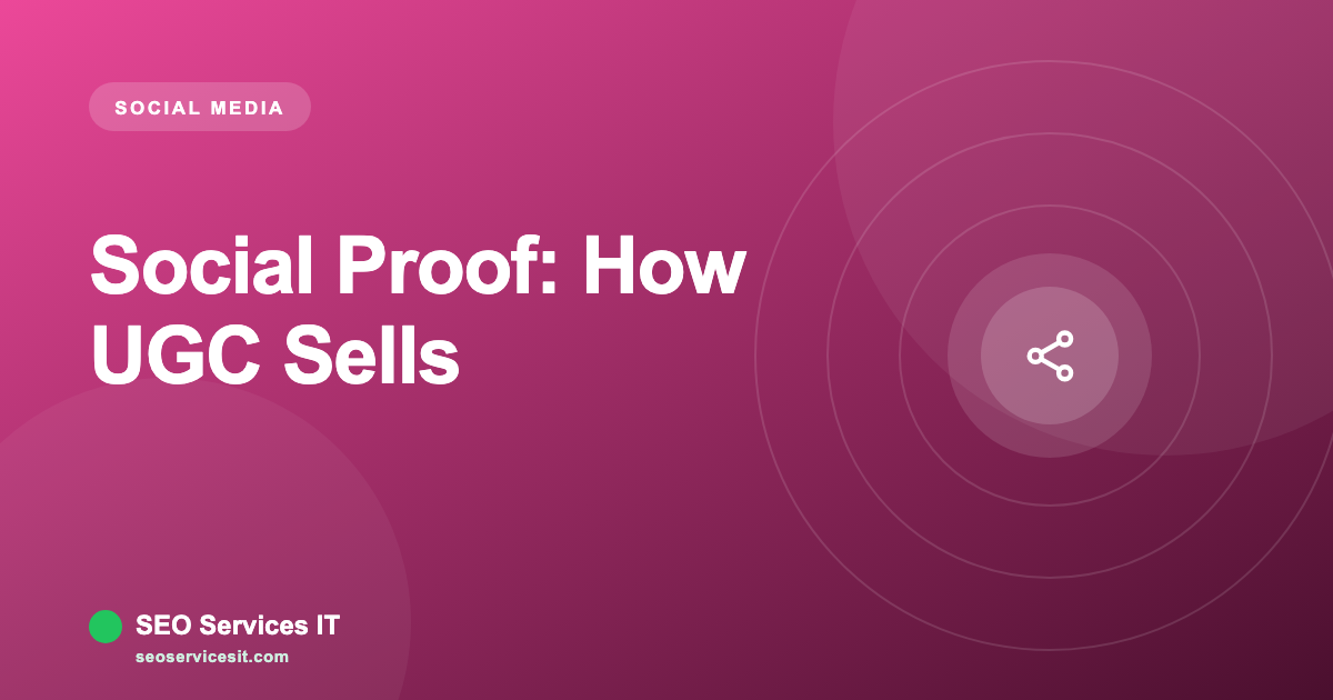 Social Proof: How UGC Sells More Than Any Ad